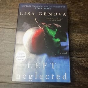 Left Neglected by Lisa Genova ((ARC Uncorrected))